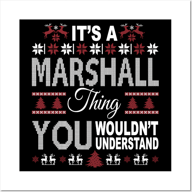 It's MARSHALL Thing You Wouldn't Understand Xmas Family Name Wall Art by Salimkaxdew